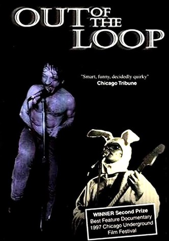 Out of the Loop