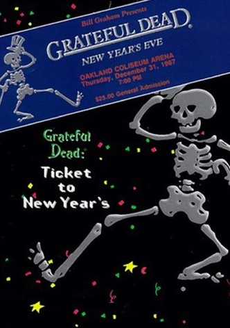 Grateful Dead: Ticket to New Year's Eve Concert