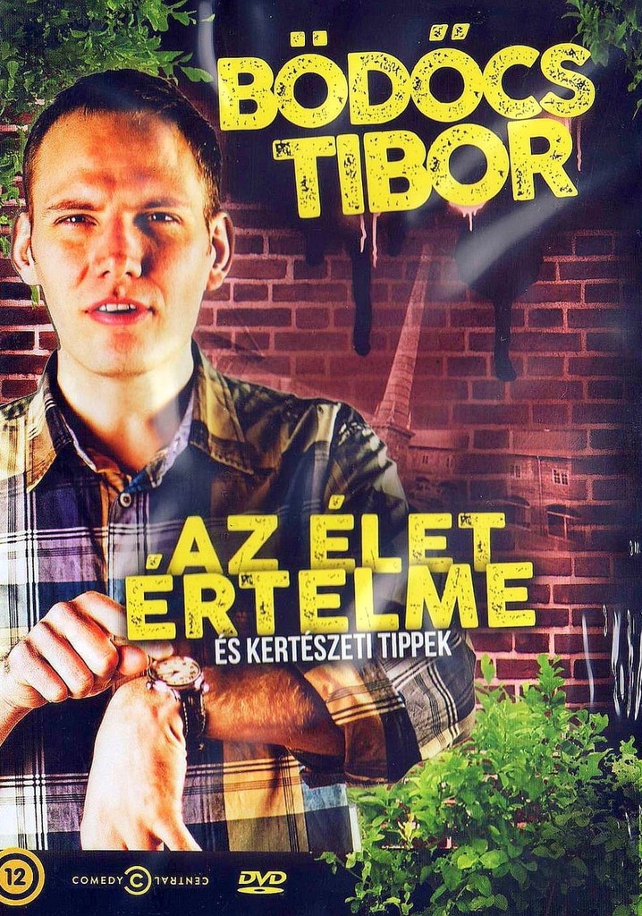 Bödőcs Tibor: Az élet értelme és kertészeti tippek