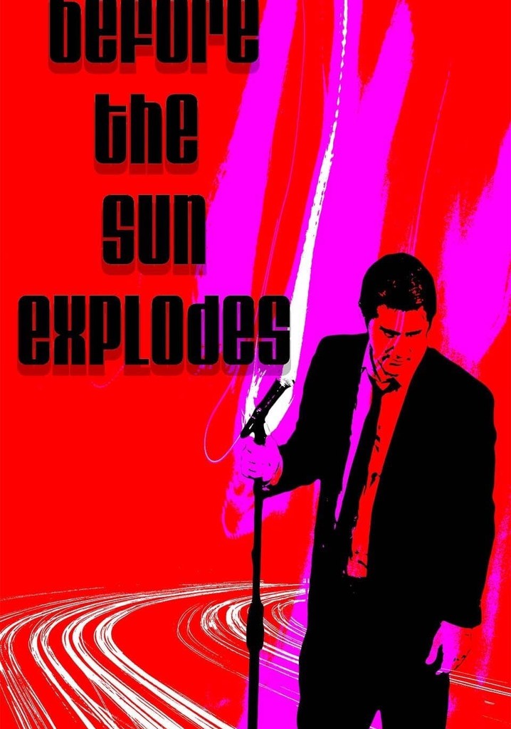 Before the Sun Explodes