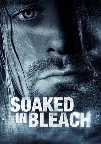 Soaked in Bleach - Kurt Cobain