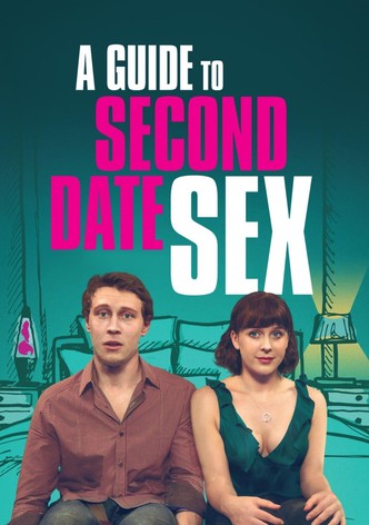 A Guide to Second Date Sex