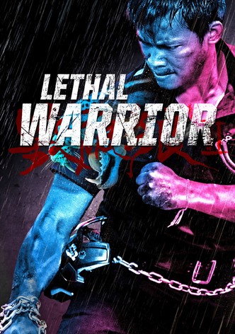 Lethal Warrior