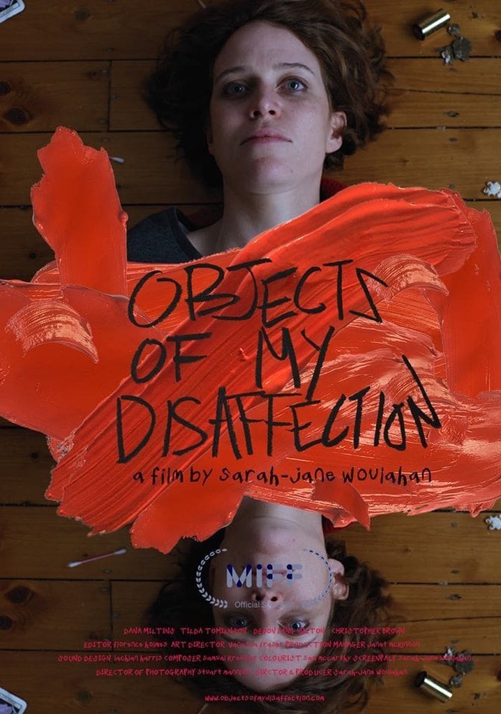 Objects of My Disaffection