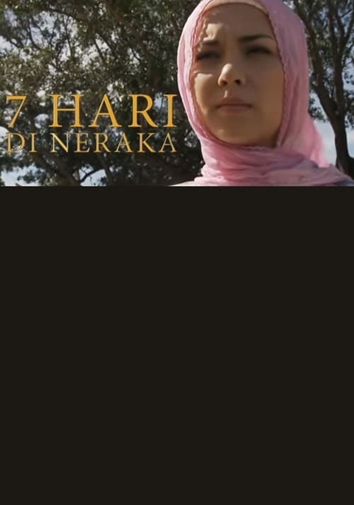 7 Hari di Neraka