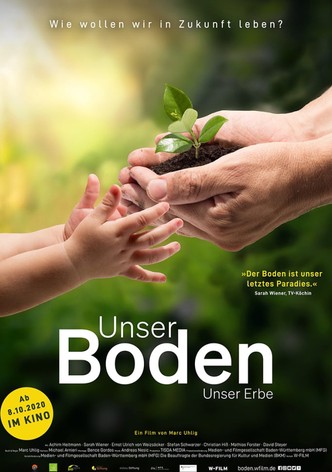 Unser Boden, unser Erbe