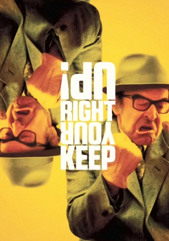 Keep Your Right Up