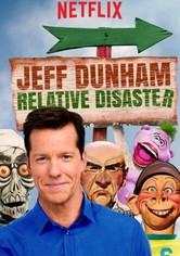 Jeff Dunham: Relative Disaster