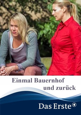 Einmal Bauernhof und zurück