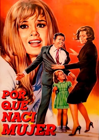 ¿Por qué nací mujer?