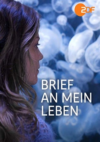 Brief an mein Leben