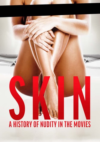 Skin: La storia del nudo nei film