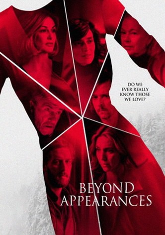 Beyond Appearances