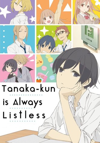 Tanaka-kun is Always Listless