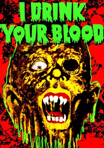 I Drink Your Blood