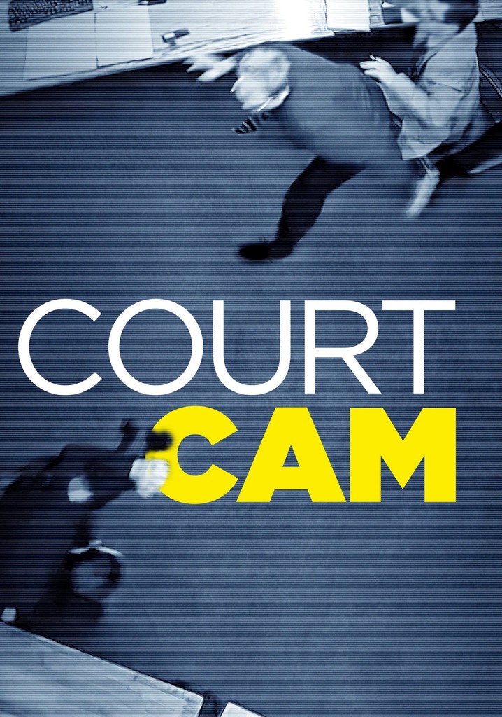 Court Cam watch tv show streaming online Court Cam watch tv show streaming online