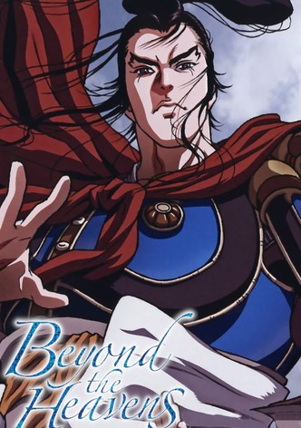 Beyond the Heavens