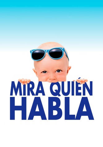 Mira quién habla