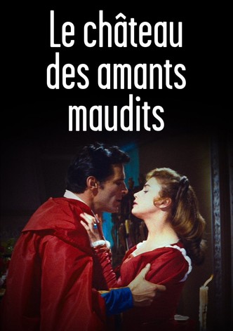 Le château des amants maudits