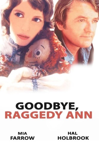 Goodbye, Raggedy Ann