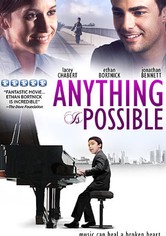 Anything Is Possible