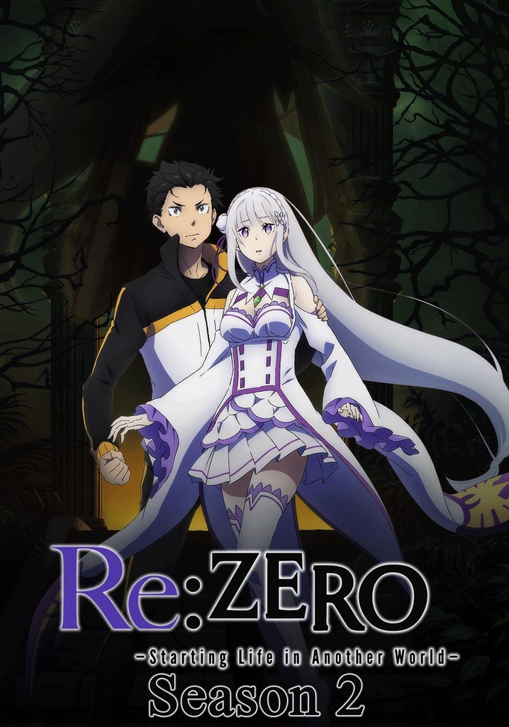 Re Zero Starting Life In Another World Season 2 Streaming