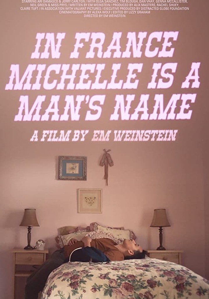 In France Michelle Is a Man's Name