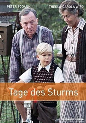 Tage des Sturms