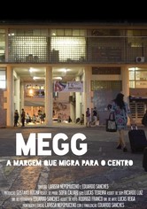 Megg - A Margem Que Migra Para o Centro