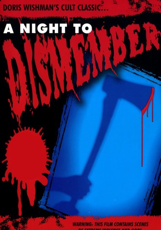A Night to Dismember
