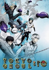 Tokyo Ghoul - Tokyo Ghoul:re