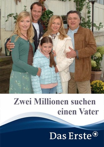 Zwei Millionen suchen einen Vater
