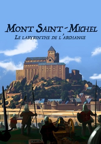 Mont Saint-Michel : le labyrinthe de l’archange