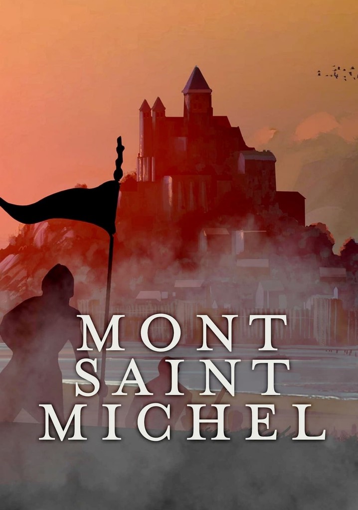 Mont Saint-Michel: The Enigmatic Labyrinth