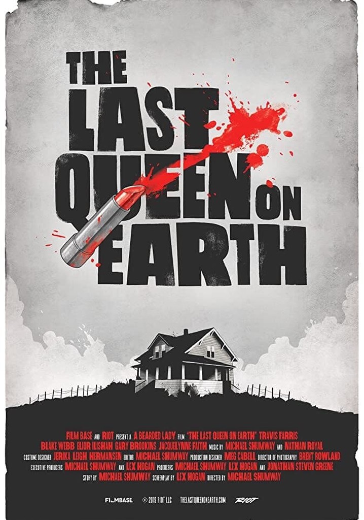 The Last Queen on Earth
