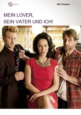 Mein Lover, sein Vater und ich