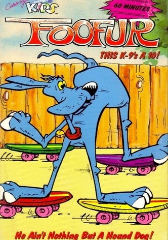 Foofur: He Ain't Nothing But A Hound Dog