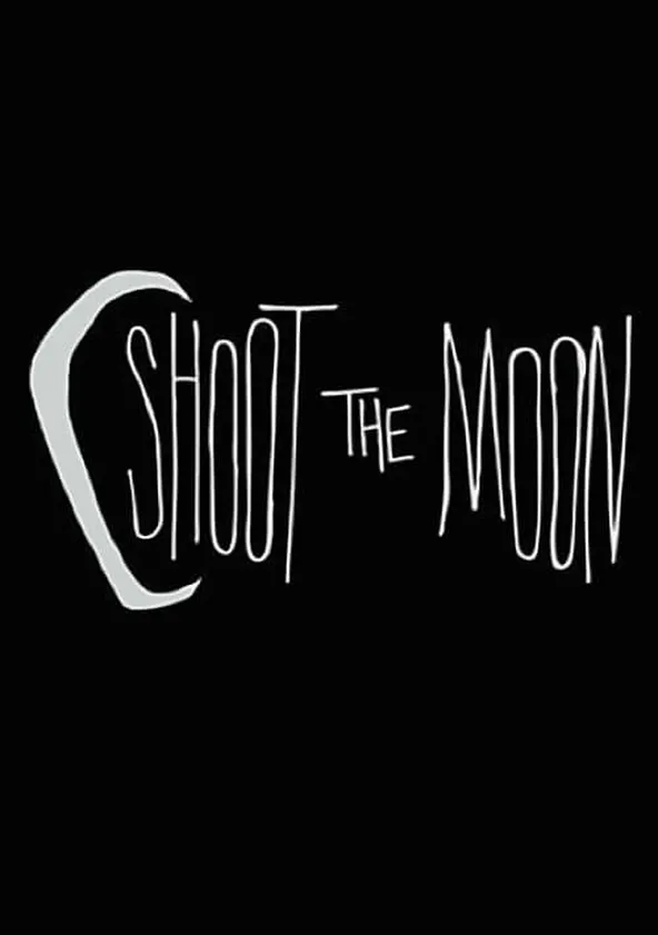 Shoot the Moon película Ver online en español