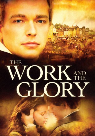 The Work and the Glory