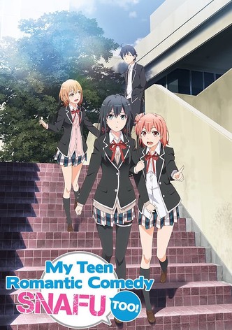 Watch My Teen Romantic Comedy SNAFU Season 1