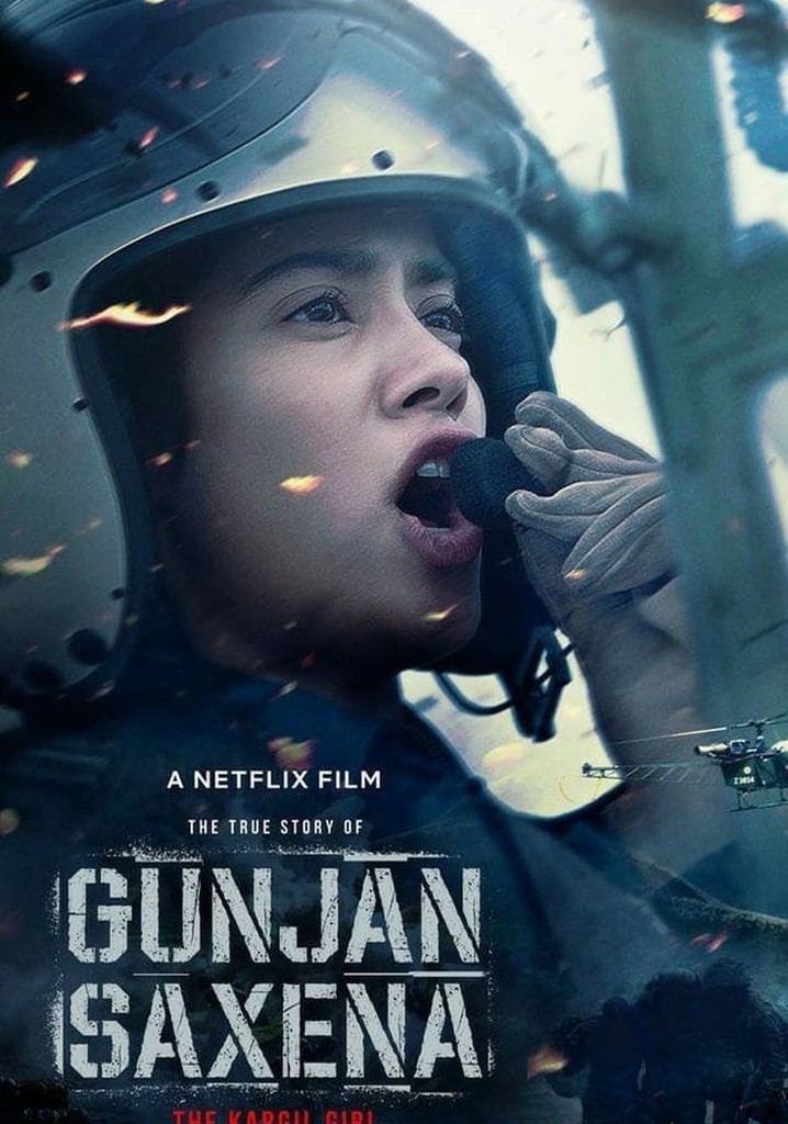 Gunjan Saxena: The Kargil Girl streaming online