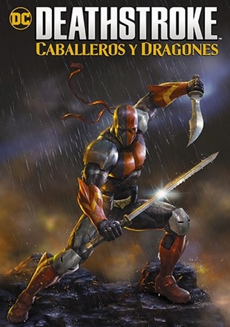Deathstroke: Caballeros y dragones