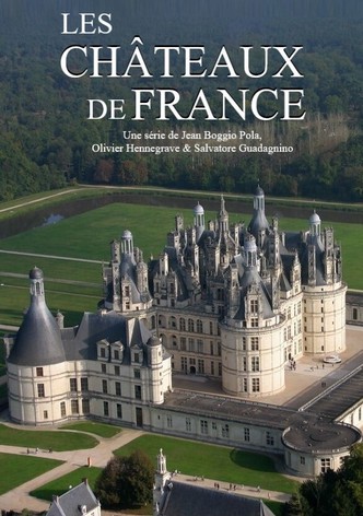 Les châteaux de France