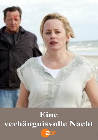 Eine verhängnisvolle Nacht