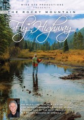 The Rocky Mountain Fly Highway