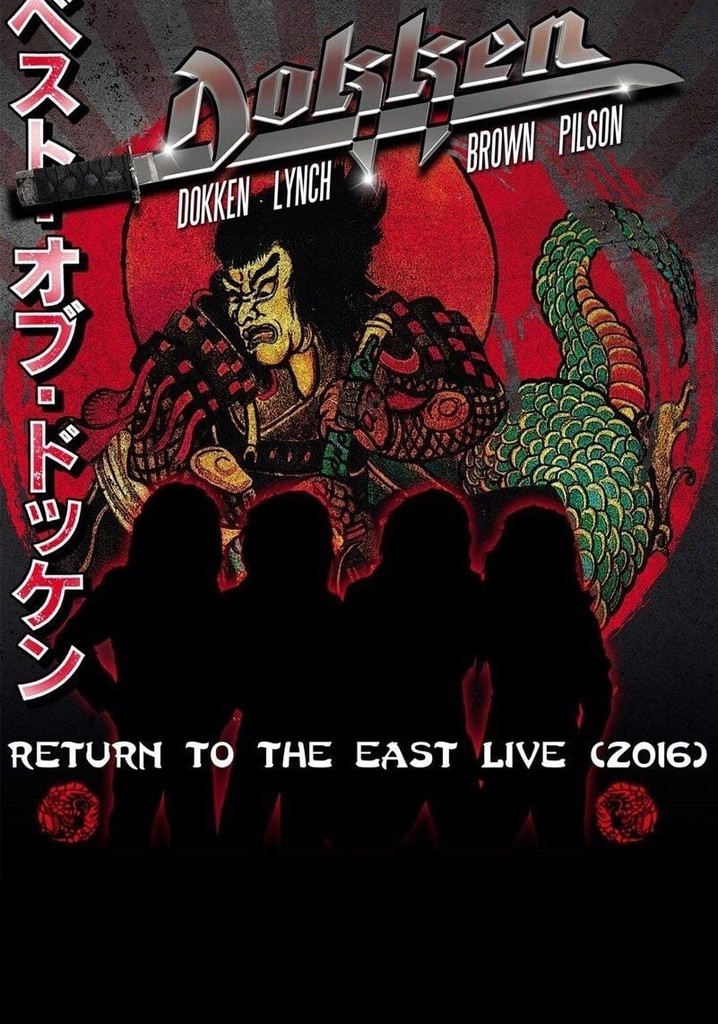 Dokken: Return to the East Live 2016