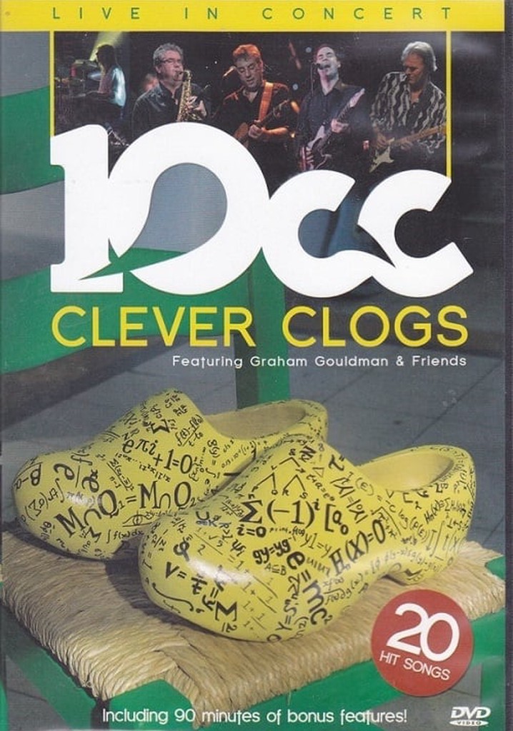 10CC Live in Concert - Clever Clogs