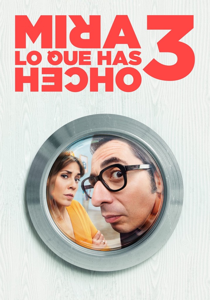 Mira Lo Que Has Hecho Ver Online