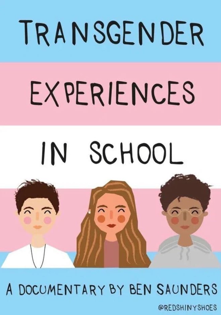 Transgender Experiences in School