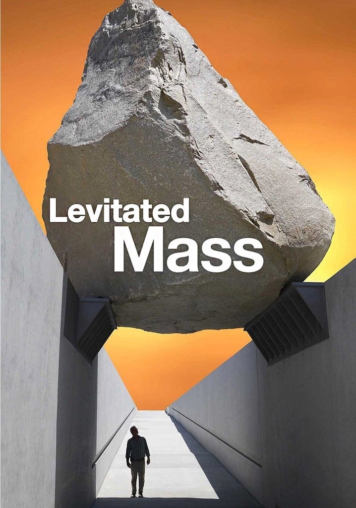 Levitated Mass